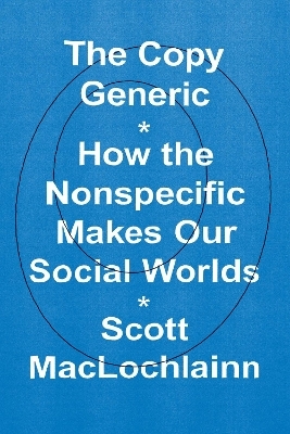 The Copy Generic - Scott MacLochlainn