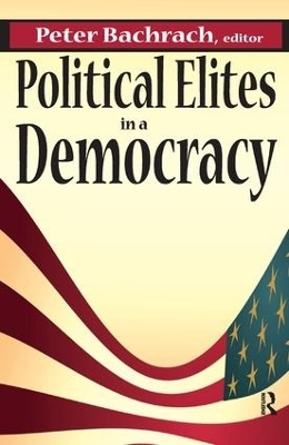 Political Elites in a Democracy - 