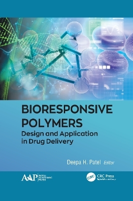 Bioresponsive Polymers - 
