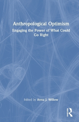 Anthropological Optimism - 