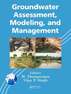 Groundwater Assessment, Modeling, and Management - 