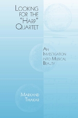 Looking for the "Harp" Quartet - Markand Thakar