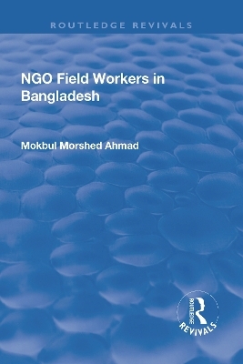 NGO Field Workers in Bangladesh - Mokbul Morshed Ahmad
