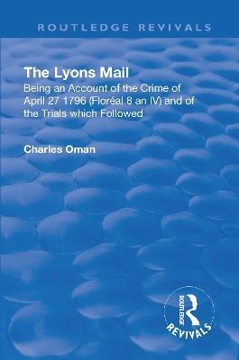 Revival: The Lyons Mail (1945) - Charles Oman