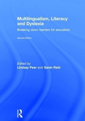 Multilingualism, Literacy and Dyslexia - 