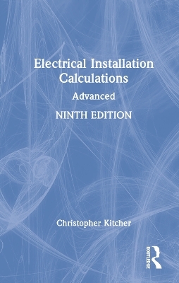Electrical Installation Calculations - Christopher Kitcher
