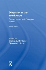 Diversity in the Workforce - Byrd, Marilyn Y.; Scott, Chaunda L.