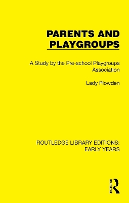 Parents and Playgroups -  Pre-school Playgroups Association