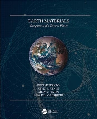 Earth Materials - Dexter Perkins, Kevin Henke, Adam Simon, Lance Yarbrough