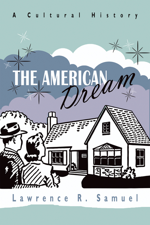 American Dream -  Lawrence R. Samuel