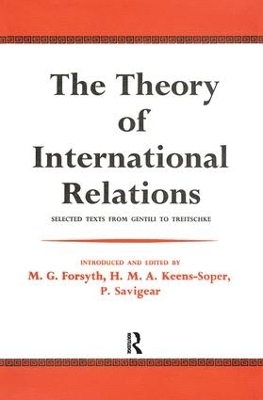 The Theory of International Relations - M. G. Forsyth