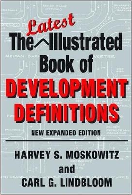 The Latest Illustrated Book of Development Definitions - Carl G. Lindbloom