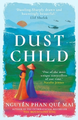 Dust Child - Nguyễn Phan Quế Mai