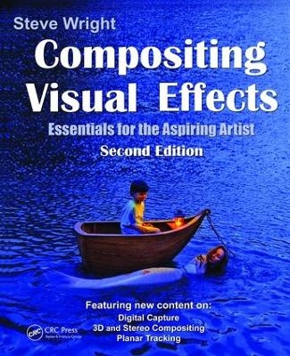 Compositing Visual Effects - Steve Wright