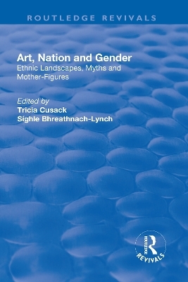 Art, Nation and Gender - Síghle Bhreathnach-Lynch