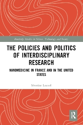 The Policies and Politics of Interdisciplinary Research - Séverine Louvel