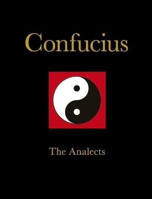 Confucius: The Analects -  Confucius