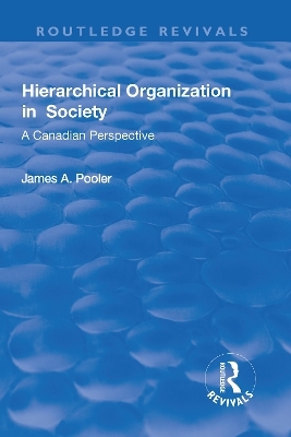 Hierarchical Organization in Society - James Pooler