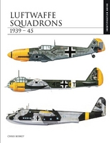 Luftwaffe Squadrons 1939–45 - Bishop, Chris