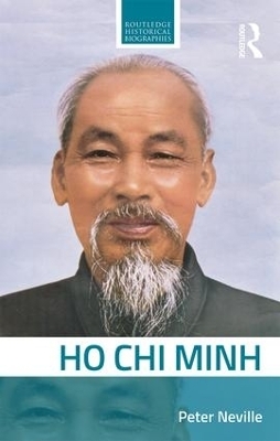 Ho Chi Minh - Peter Neville