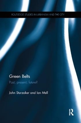 Green Belts - John Sturzaker, Ian Mell