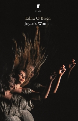 Joyce’s Women - Edna O'Brien