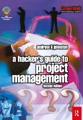 Hacker's Guide to Project Management - Andrew Johnston