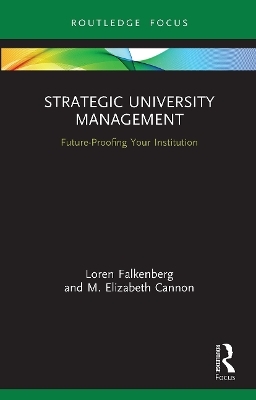 Strategic University Management - Loren Falkenberg, M. Elizabeth Cannon