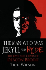 Man Who Was Jekyll and Hyde -  Rick Wilson