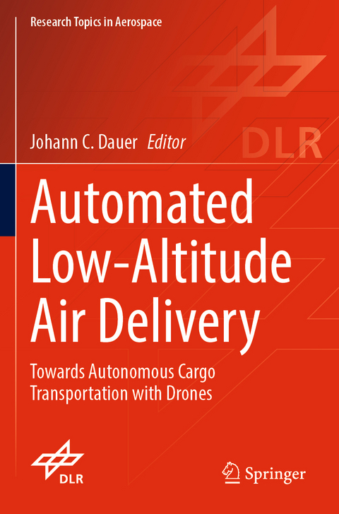 Automated Low-Altitude Air Delivery - 