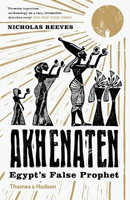 Akhenaten - Nicholas Reeves