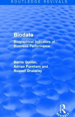 Biodata (Routledge Revivals) - Barrie Gunter, Adrian Furnham, Russell Drakeley