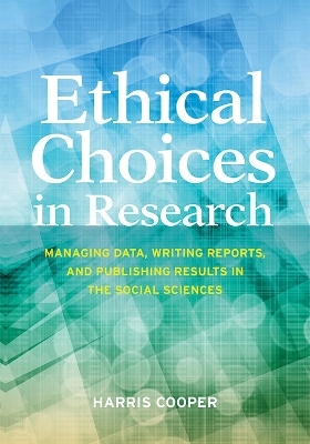 Ethical Choices in Research - Harris Cooper