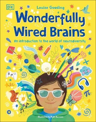 Wonderfully Wired Brains - Louise Gooding