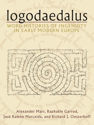 Logodaedalus - Alexander Marr, Raphaële Garrod, José Ramón Marcaida, Richard J. Oosterhoff