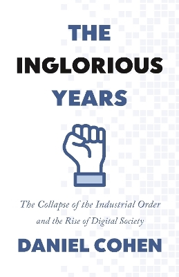 The Inglorious Years - Daniel Cohen