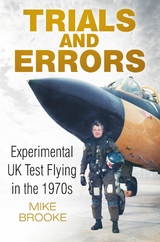 Trials and Errors -  Wing Commander Mike Brooke AFC RAF
