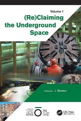 Reclaiming The Underground Space - Volume 1 - 