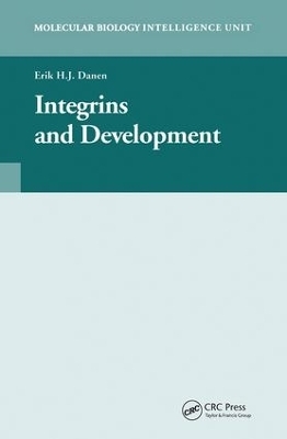 Integrins and Development - Erik H.J. Danen