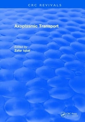 Axoplasmic Transport - Zafar Iqbal