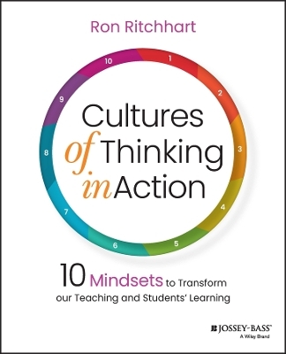 Cultures of Thinking in Action - Ron Ritchhart