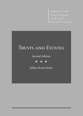 Trusts and Estates - Jeffrey Evans Stake