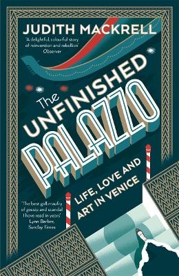 The Unfinished Palazzo - Judith Mackrell