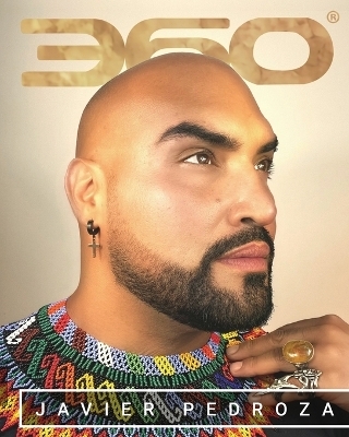 Javier Pedroza - 360 Magazine