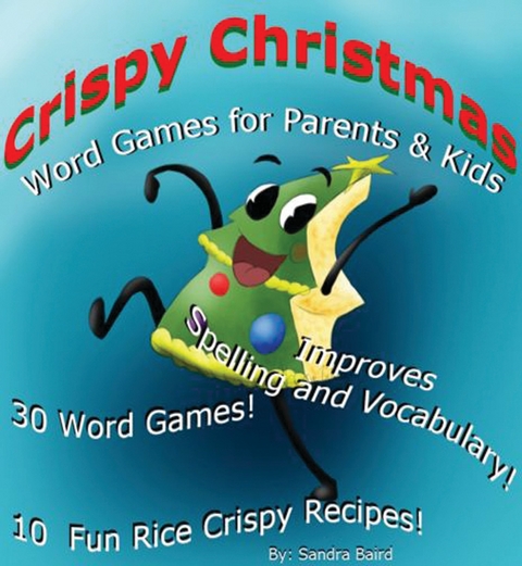 Crispy Christmas -  Sandra Baird