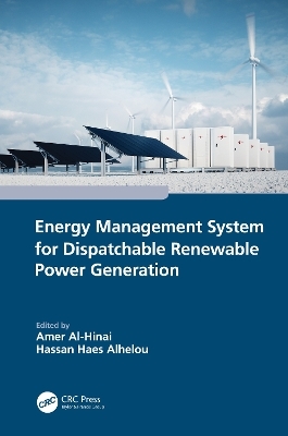 Energy Management System for Dispatchable Renewable Power Generation - 