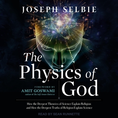 The Physics of God - Joseph Selbie