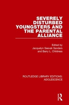 Severely Disturbed Youngsters and the Parental Alliance - 