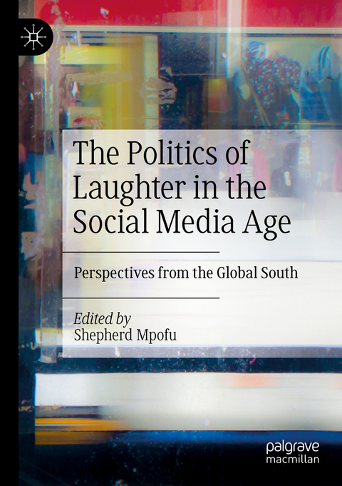 The Politics of Laughter in the Social Media Age - 