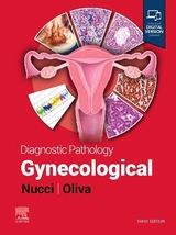 Diagnostic Pathology: Gynecological - Nucci, Marisa R.; Oliva, Esther